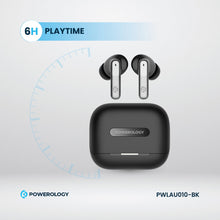 [PWLAU010-BK] Powerology 6 Mic Hybrid ANC + ENC True Wireless Buds (​Black)