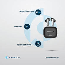 [PWLAU010-BK] Powerology 6 Mic Hybrid ANC + ENC True Wireless Buds (​Black)