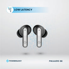 [PWLAU010-BK] Powerology 6 Mic Hybrid ANC + ENC True Wireless Buds (​Black)